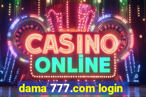 dama 777.com login